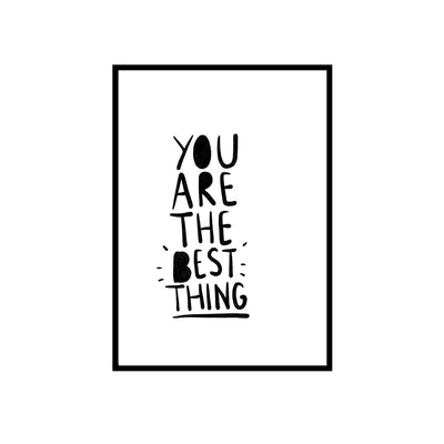 KIDS ART | YOU ARE THE BEST THING