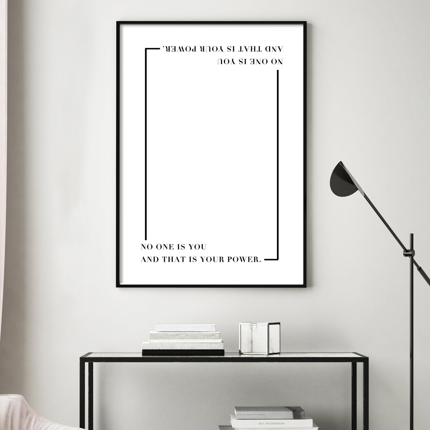 WALL ART | NO ONE IS YOU